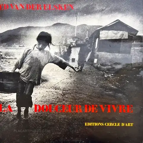 Ed van der Elsken – La Douceur de vivre