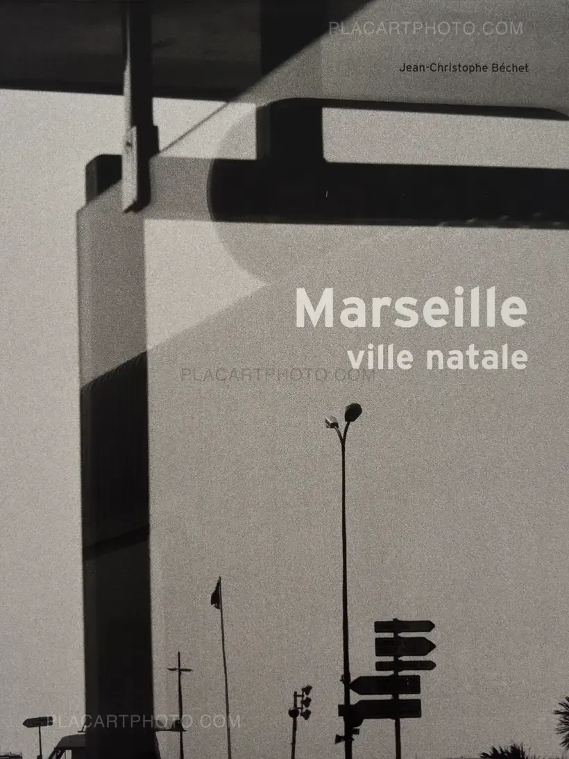 Jean-Christophe Bechet – Marseille Ville Natale (SIGNED)