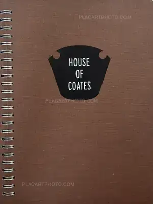 Alec Soth & Brad Zellar – House of Coates (SIGNED)