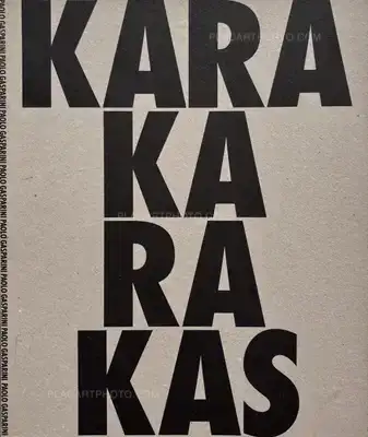Paolo Gasparini – Karakarakas - de la cuarta a la quinta (Signed and numbered, edt of 250)