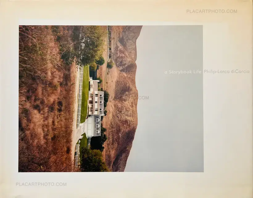 Philip-Lorca Dicorcia – a Storybook Life (Inscribed copy)