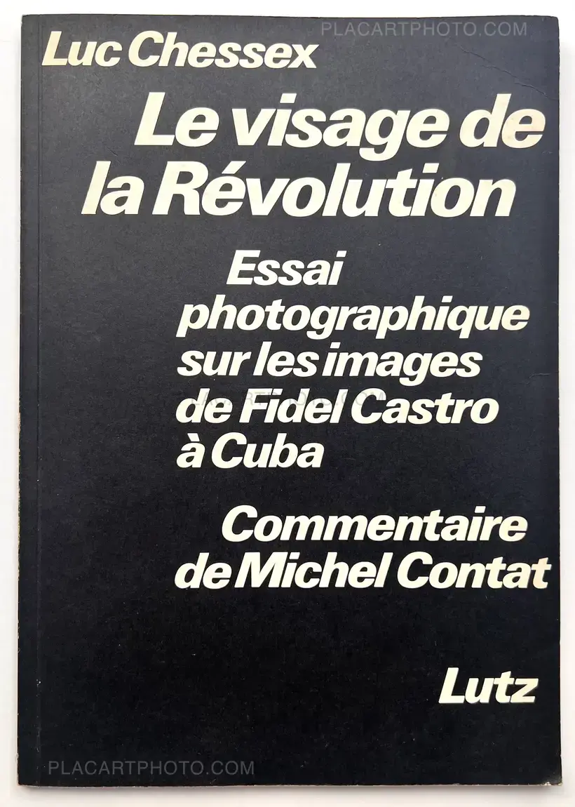 Luc Chessex – Le visage de la Révolution