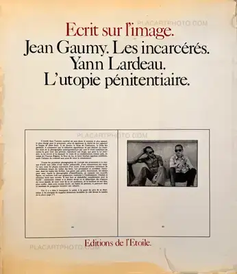 Jean Gaumy – Les incarcérés - L'utopie pénitentiaire